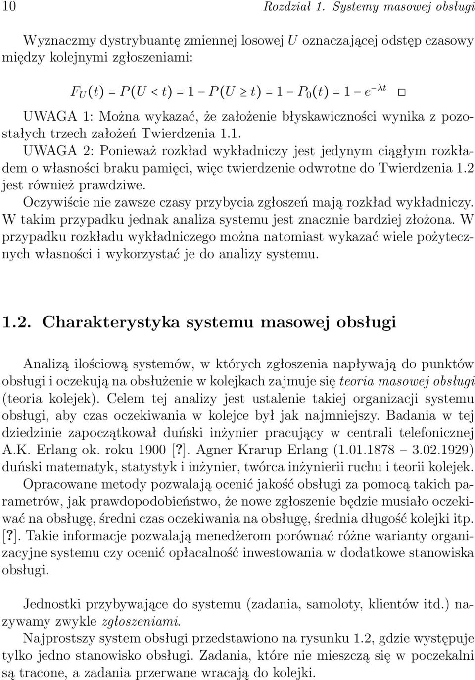 wykazać, że założenie błyskawiczności wynika z pozostałych trzech założeń Twierdzenia 1.