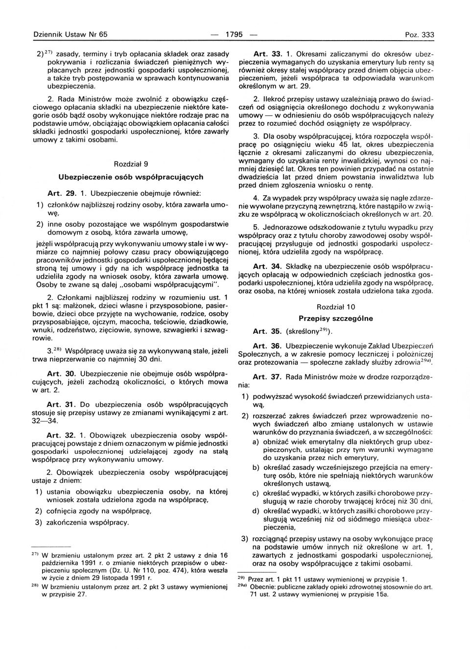 sprawach kontynuowania ubezpieczenia. Art. 33. 1.