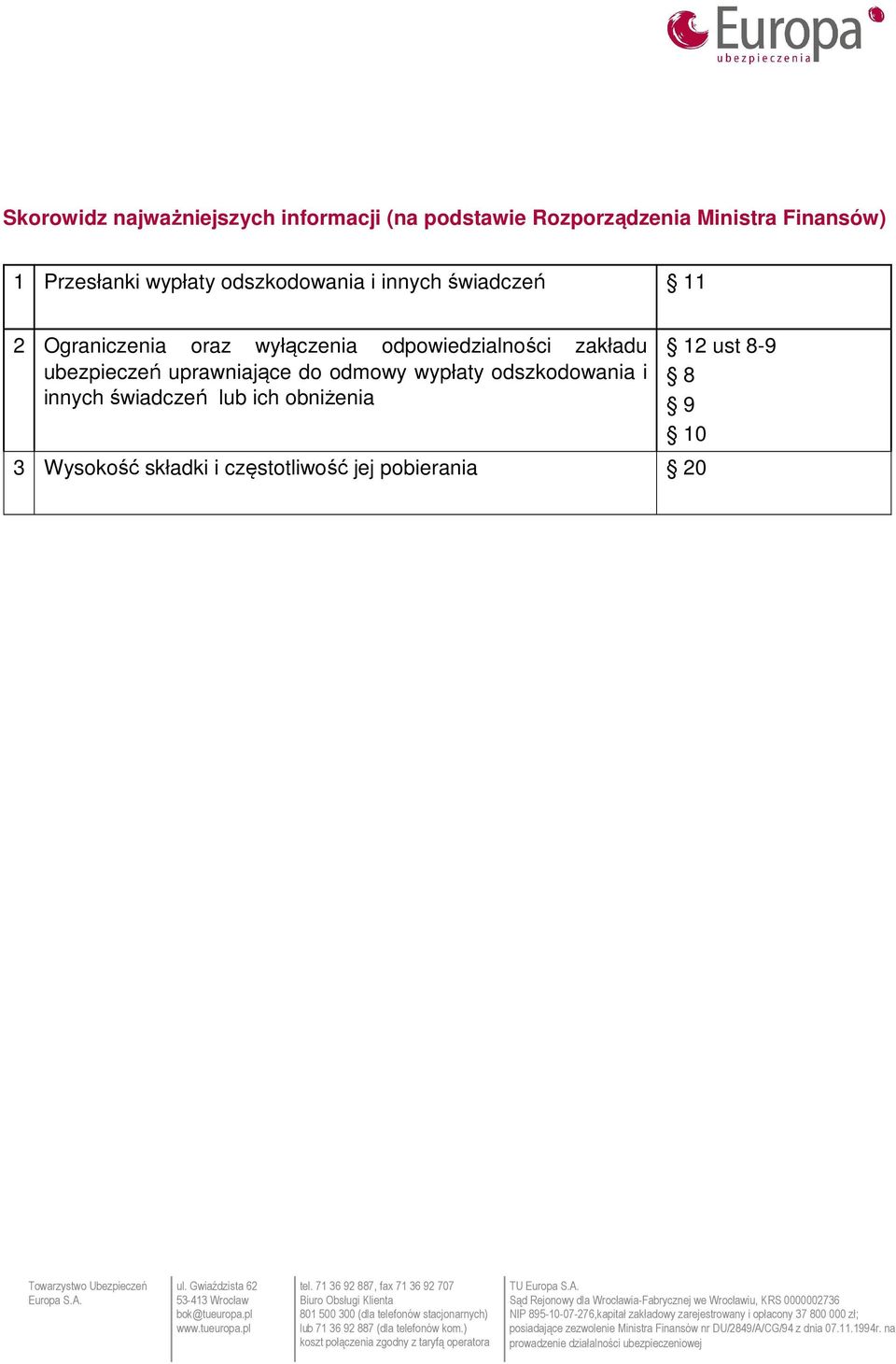 odpowiedzialności zakładu ubezpieczeń uprawniające do odmowy wypłaty odszkodowania i