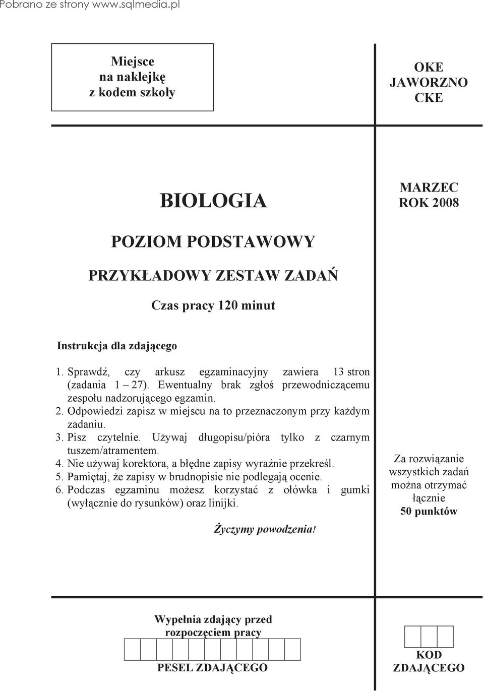 3. Pisz czytelnie. U ywaj d ugopisu/pióra tylko z czarnym tuszem/atramentem. 4. Nie u ywaj korektora, a b dne zapisy wyra nie przekre l. 5. Pami taj, e zapisy w brudnopisie nie podlegaj ocenie. 6.