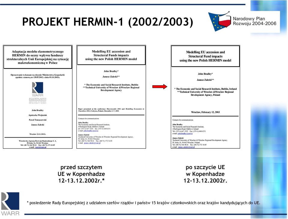 Gospodarki zgodnie z umową nr 158/P/2002 z dnia 09.10.2002r.