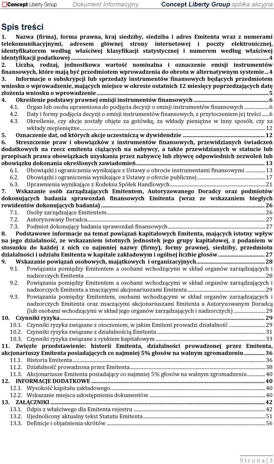 właściwej klasyfikacji statystycznej i numerem według właściwej identyfikacji podatkowej... 4 2.