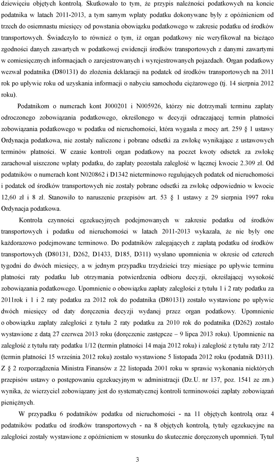 obowiązku podatkowego w zakresie podatku od środków transportowych.