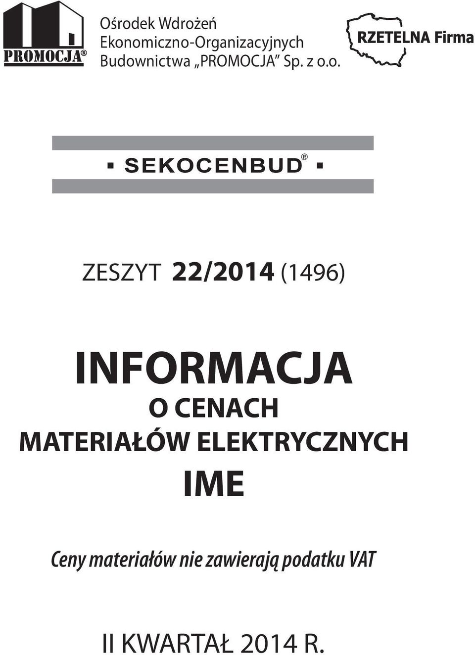 (1496) INFORMACJA O CENACH MATERIAŁÓW ELEKTRYCZNYCH