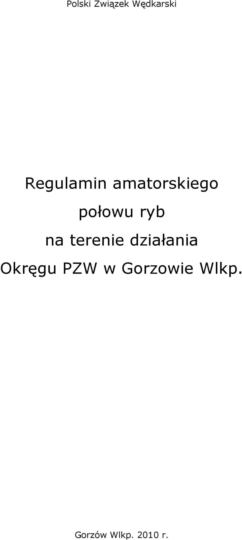 ryb na terenie działania Okręgu