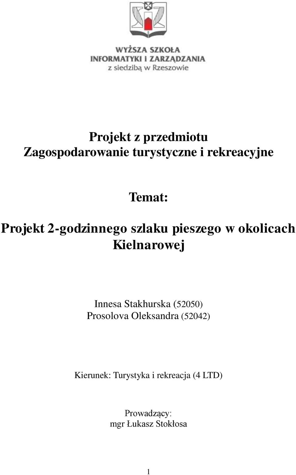 Kielnarowej Innesa Stakhurska (52050) Prosolova Oleksandra