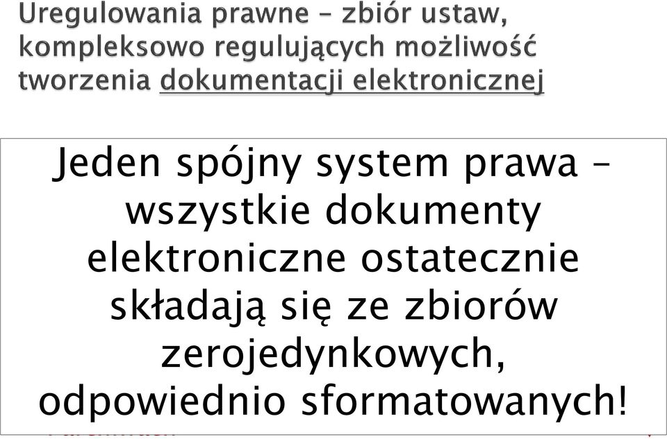 ostatecznie choroby) Ustawa składają o informatyzacji się działalności ze zbiorów podmiotów realizujących zadania