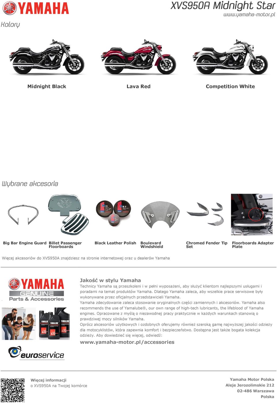 najlepszymi usługami i poradami na temat produktów Yamaha. Dlatego Yamaha zaleca, aby wszelkie prace serwisowe były wykonywane przez oficjalnych przedstawicieli Yamaha.