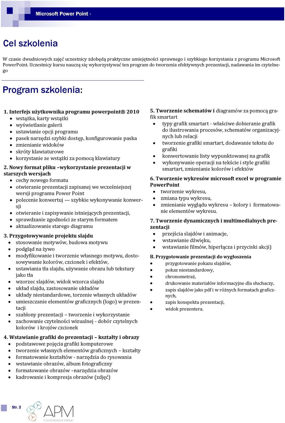 Interfejs użytkownika programu powerpoint 2010 wstąz ka, karty wstąz ki wys wietlanie galerii ustawianie opcji programu pasek narzędzi szybki dostęp, konfigurowanie paska zmienianie widoko w skro ty