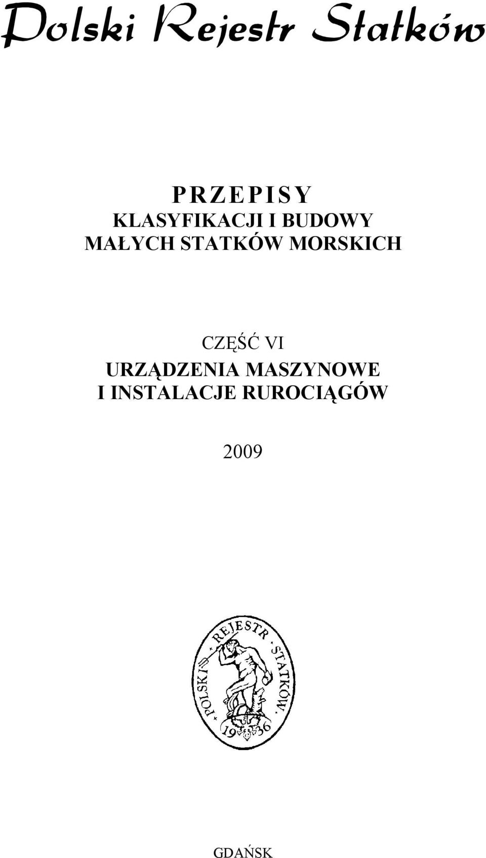 MORSKICH CZĘŚĆ VI URZĄDZENIA