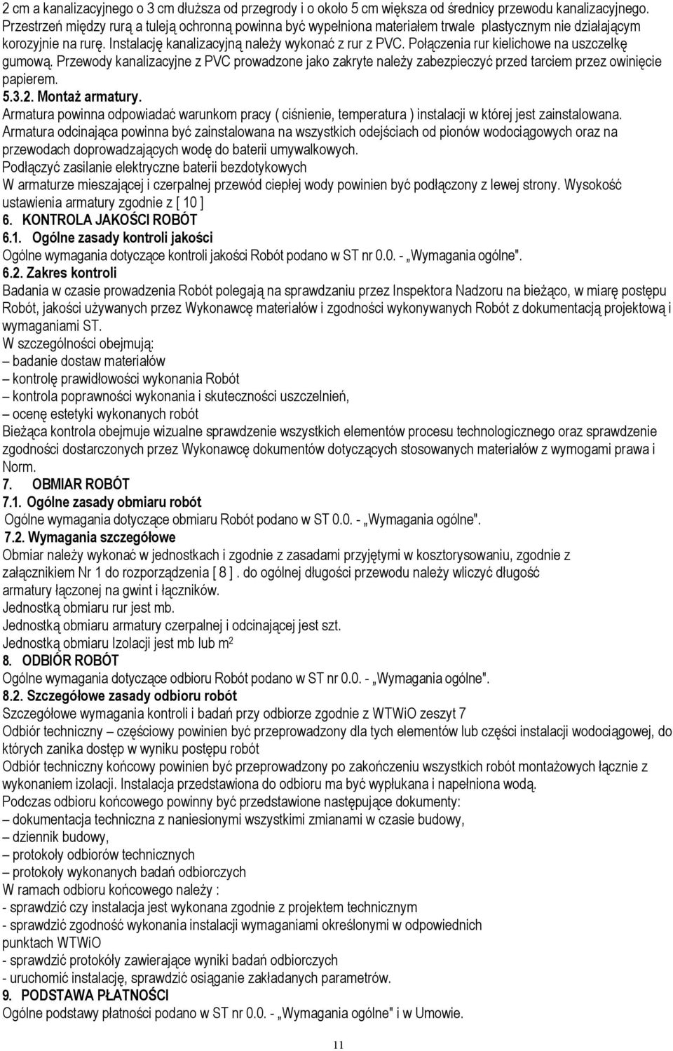 唗 ] 6. KONTROLA JAKOŚCI ROBÓT 6.1. Ogólne zasady kontroli jakości ᆗ呗gó 南 w g 南 南 ś R bó w 南T 唗 南 唗 南 南 南 g gó 南 唗 南 6.2.