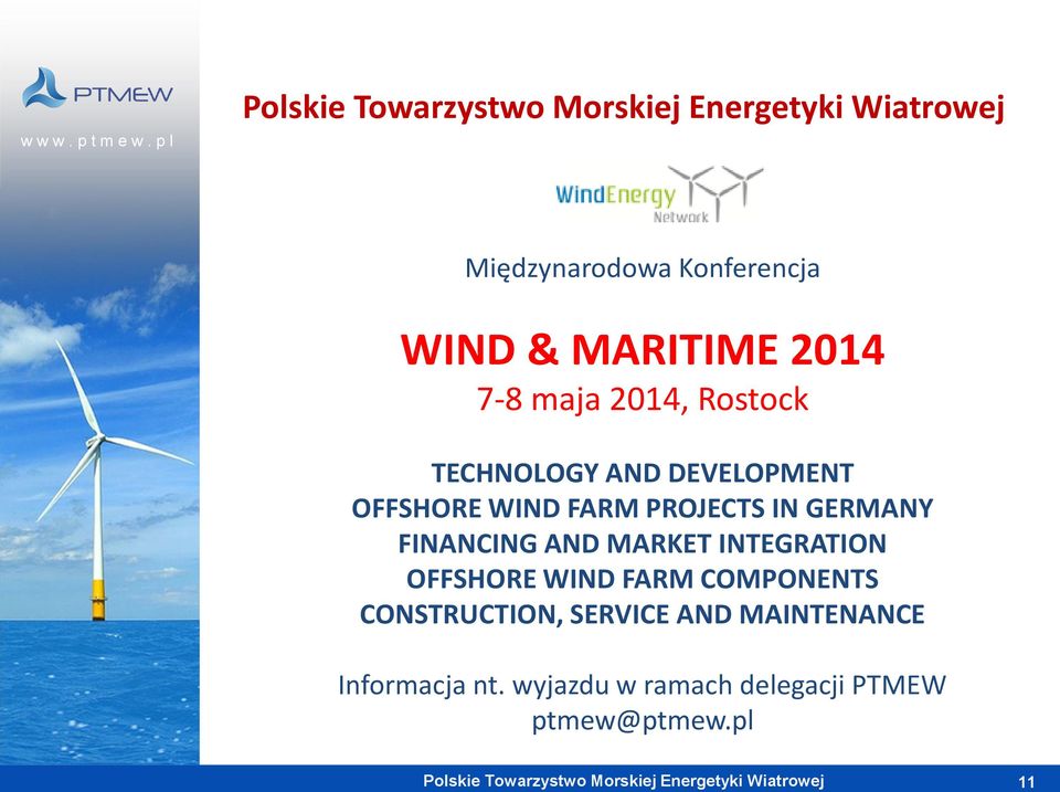 AND MARKET INTEGRATION OFFSHORE WIND FARM COMPONENTS CONSTRUCTION, SERVICE