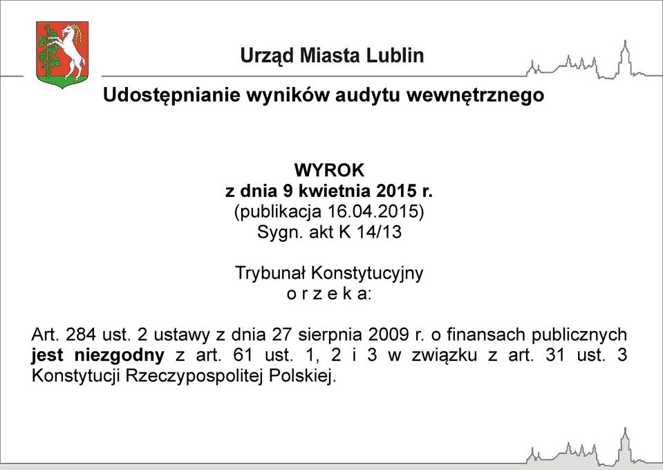 2 ustawy z dnia 27 sierpnia 2009 r.