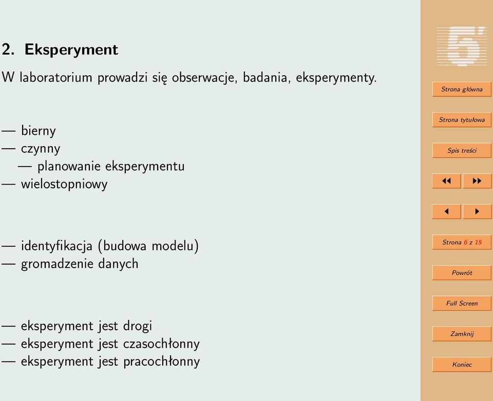 bierny czynny planowanie eksperymentu wielostopniowy identyfikacja