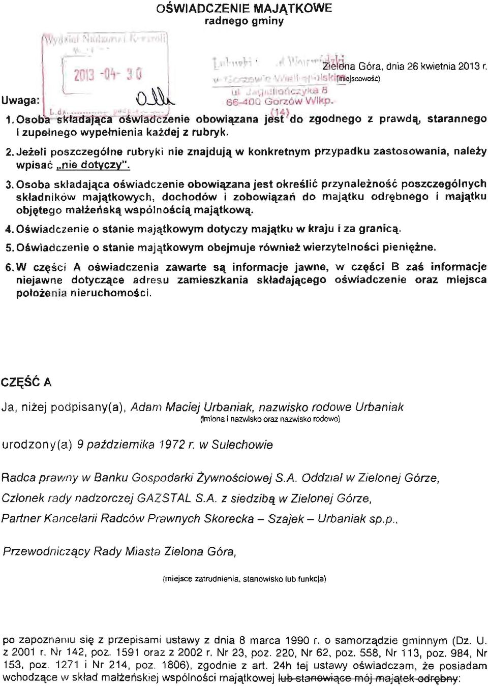 Jeżeli poszczególne rubryki nie znajdują w konkretnym przypadku zastosowania, należy wpisać nie dotyczy". 3.