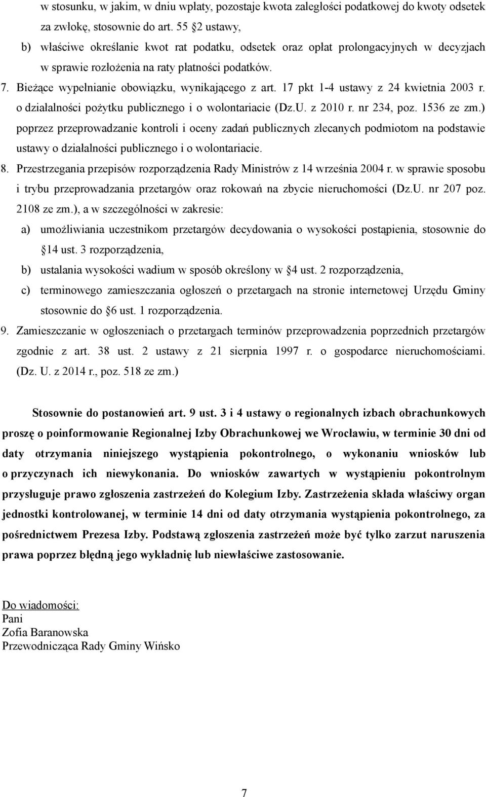 Bieżące wypełnianie obowiązku, wynikającego z art. 17 pkt 1-4 ustawy z 24 kwietnia 2003 r. o działalności pożytku publicznego i o wolontariacie (Dz.U. z 2010 r. nr 234, poz. 1536 ze zm.