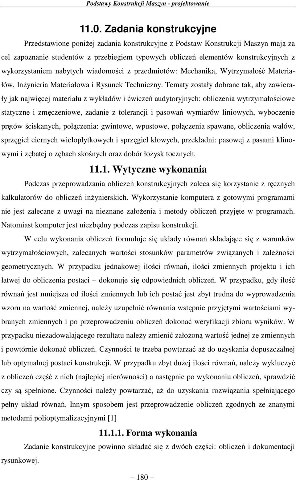 Mechanika, Wytymałość Mateiałó, Inżynieia Mateiałoa i Rysunek Technicny.