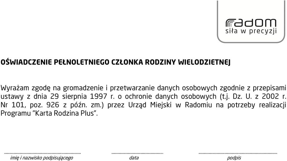 o ochronie danych osobowych (t.j. Dz. U. z 2002 r. Nr 101, poz. 926 z późn. zm.