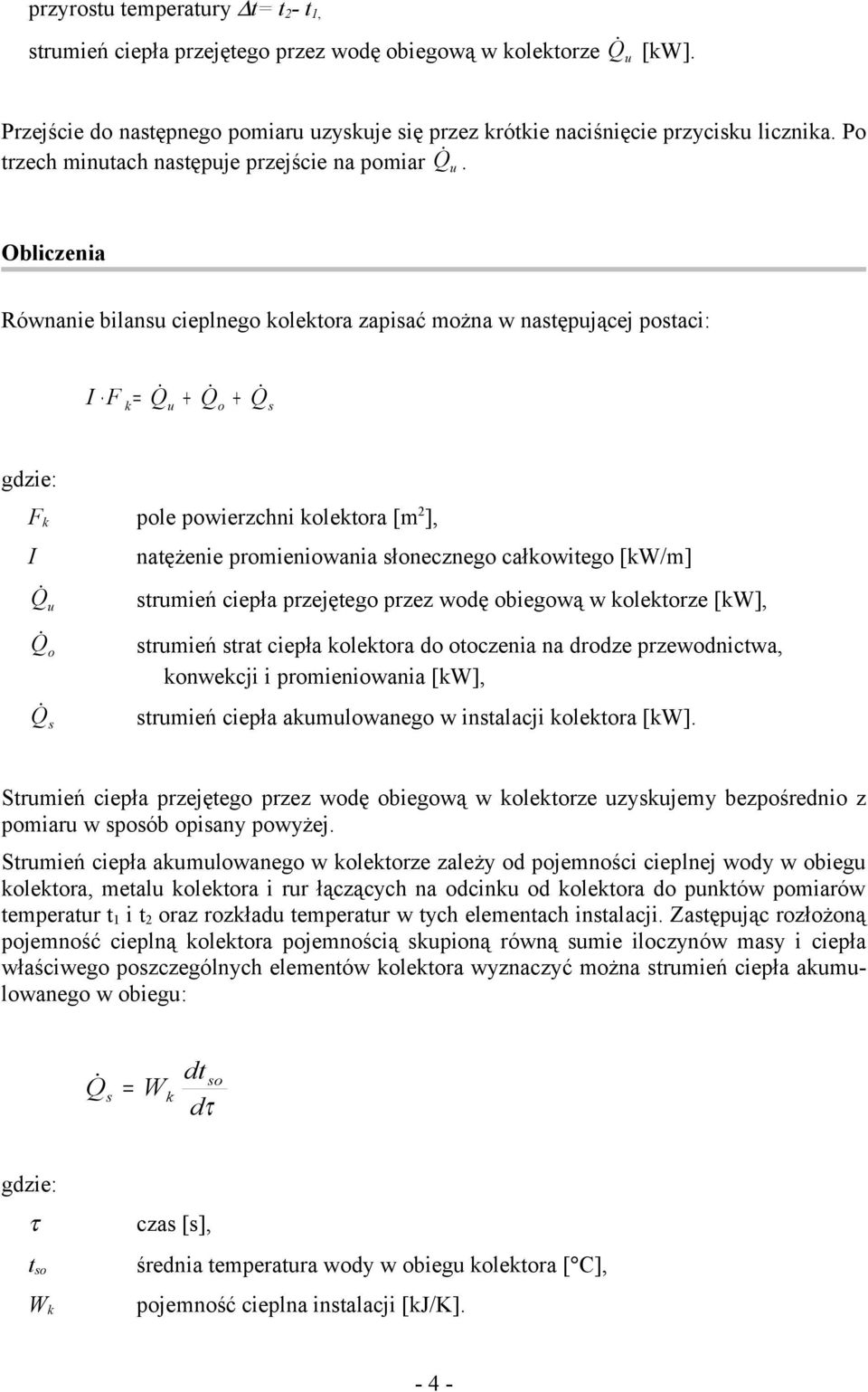 wodę obegową w oletorze [], strmeń strat ceła oletora do otoczena na drodze rzewodnctwa, onwecj romenowana [], strmeń ceła amlowanego w nstalacj oletora [].