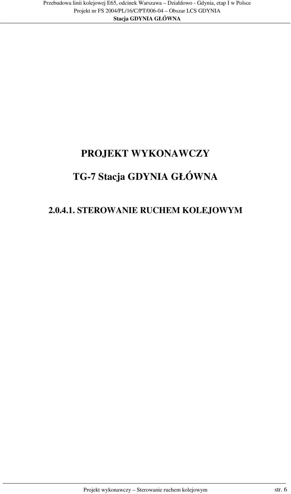 KOLEJOWYM Projekt wykonawczy