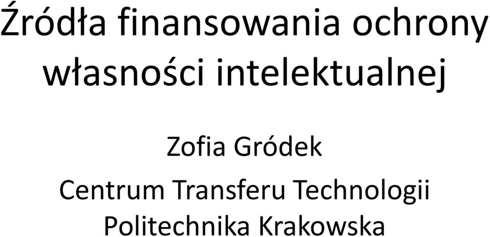 Zofia Gródek Centrum