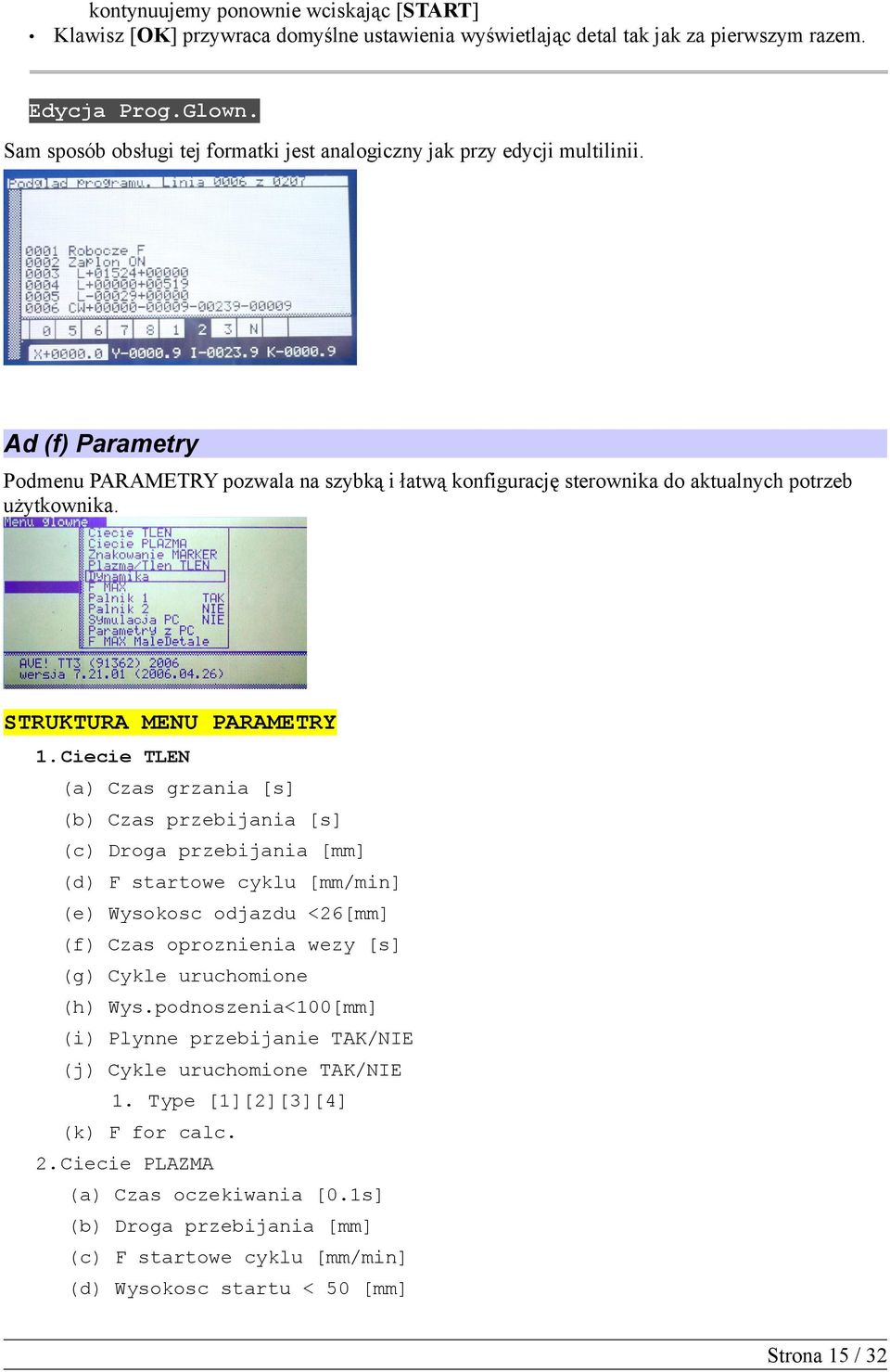 STRUKTURA MENU PARAMETRY 1.