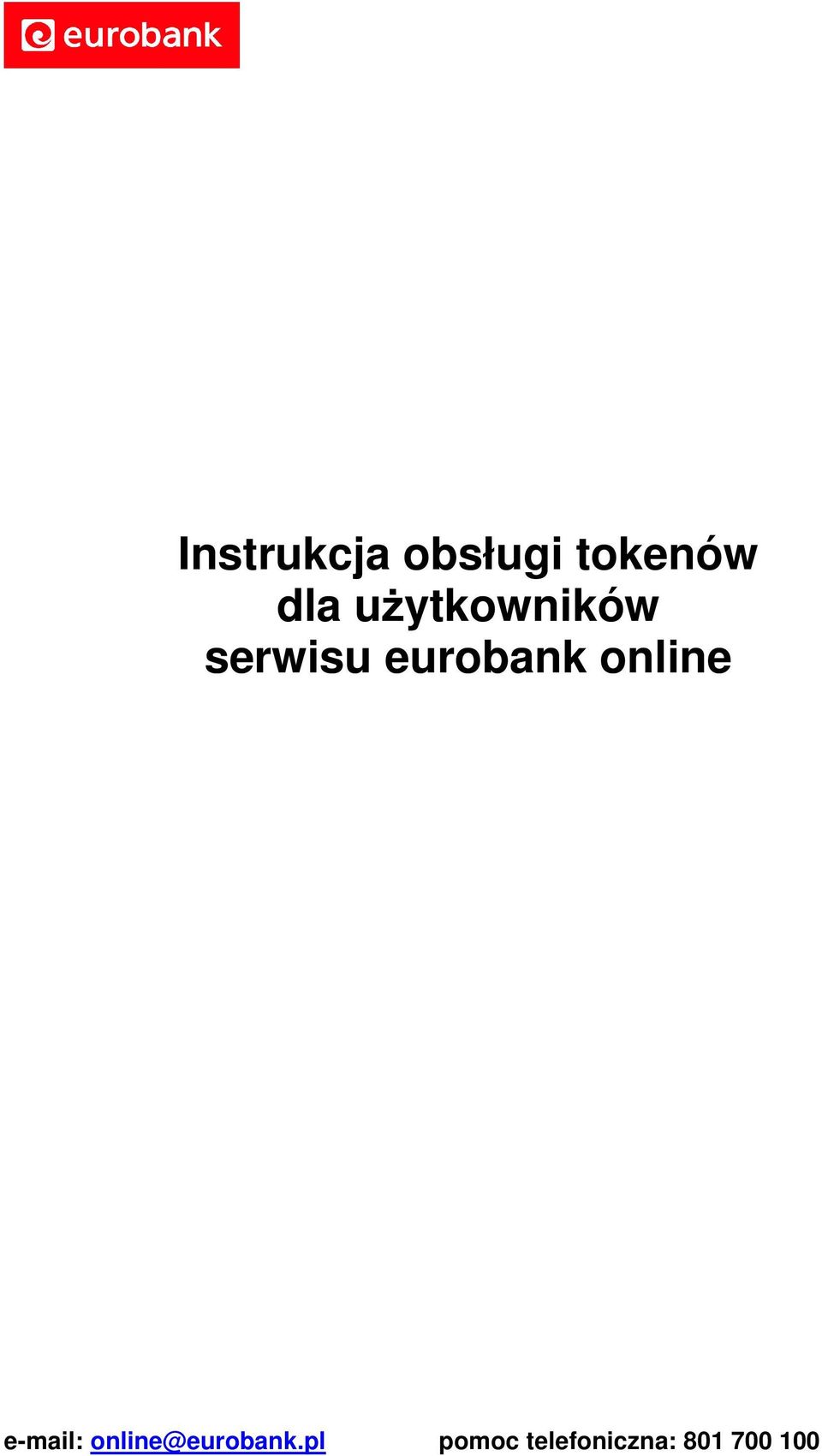 online e-mail: online@eurobank.