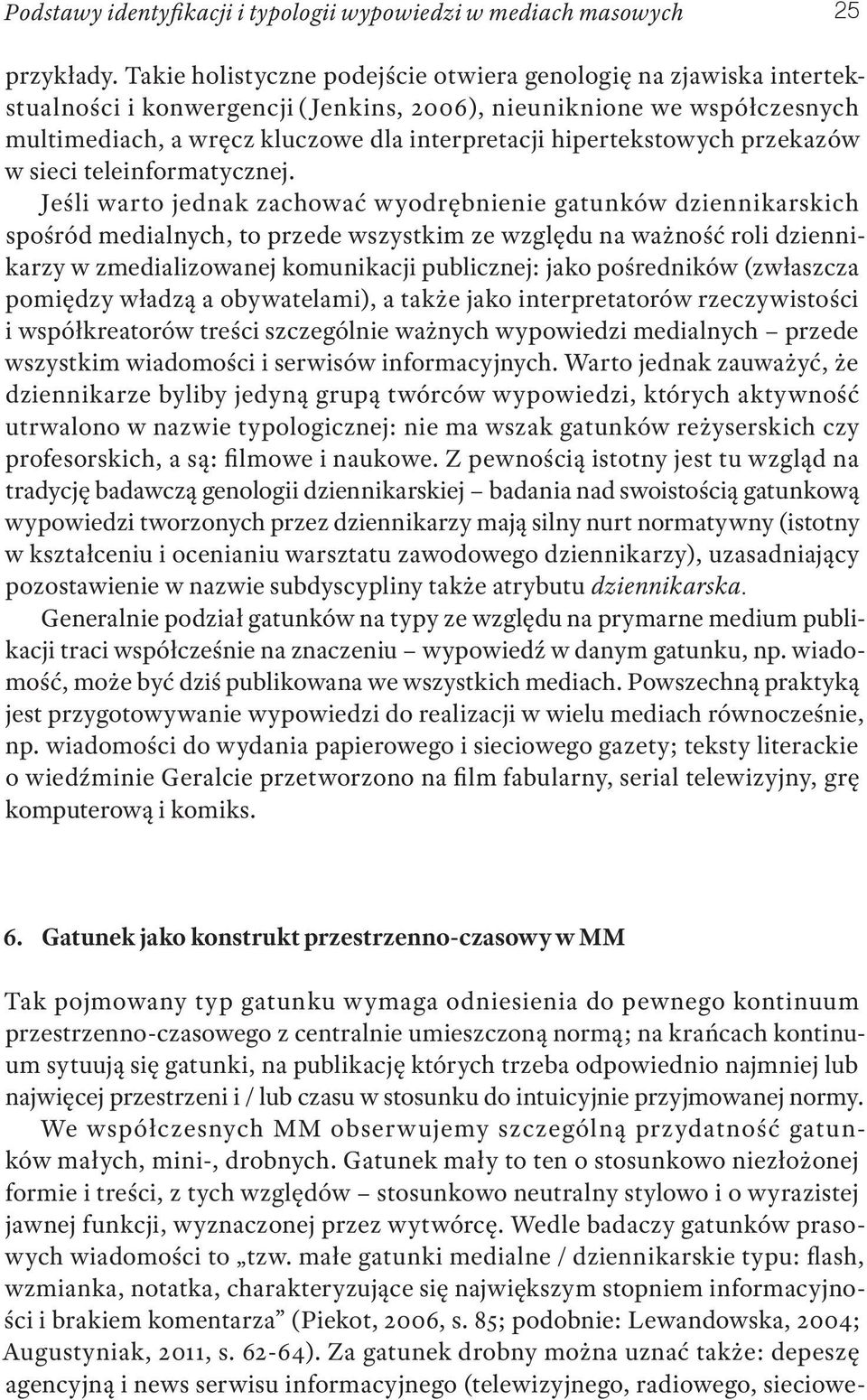 hipertekstowych przekazów w sieci teleinformatycznej.