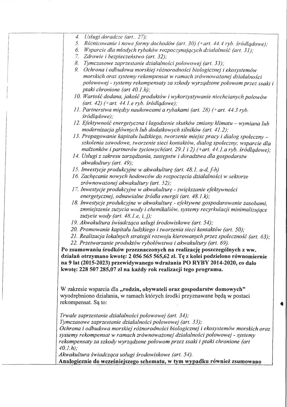 Ochrona i odbudowa morskiej r6inorodnosci biologicznej i ekosystem6w morskich oraz systemy rekompensat w ramach zr6wnowaionej dzialalnosci polowowej - systemy rekompensaty za szkody wyrzqdzone