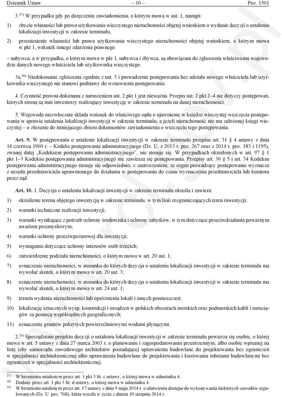 lub prawa użytkowania wieczystego nieruchomości objętej wnioskiem, o którym mowa w pkt 1, wskutek innego zdarzenia prawnego nabywca, a w przypadku, o którym mowa w pkt 1, nabywca i zbywca, są