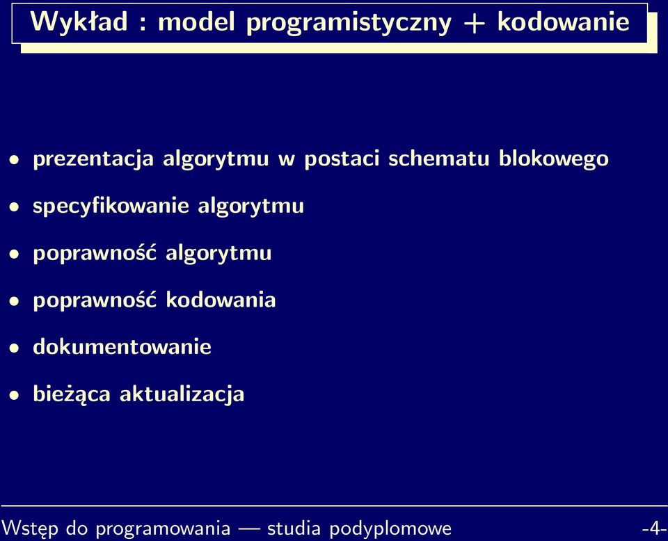 algorytmu poprawność algorytmu poprawność kodowania