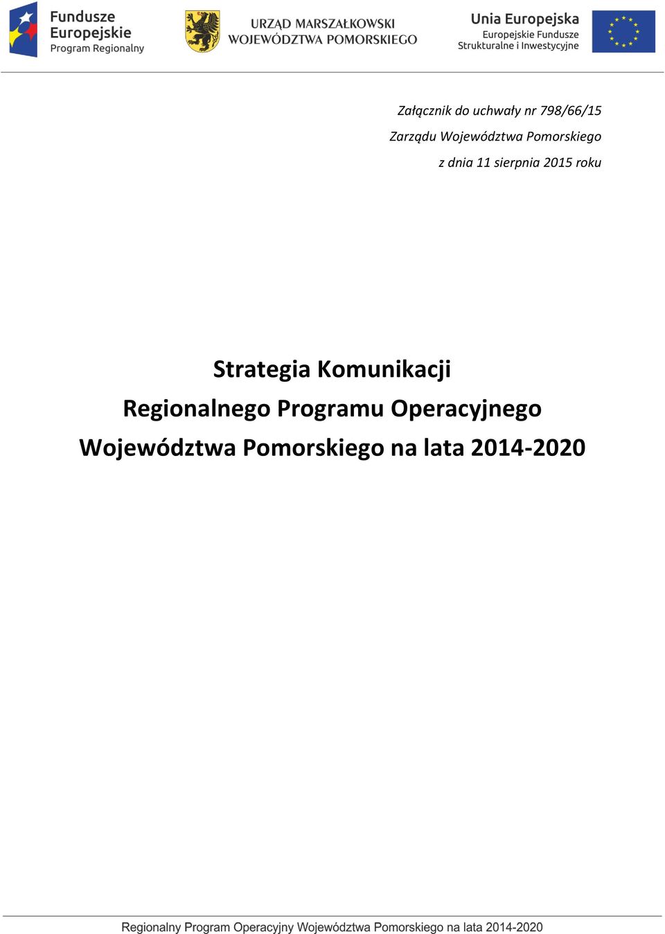 roku Strategia Komunikacji Regionalnego Programu