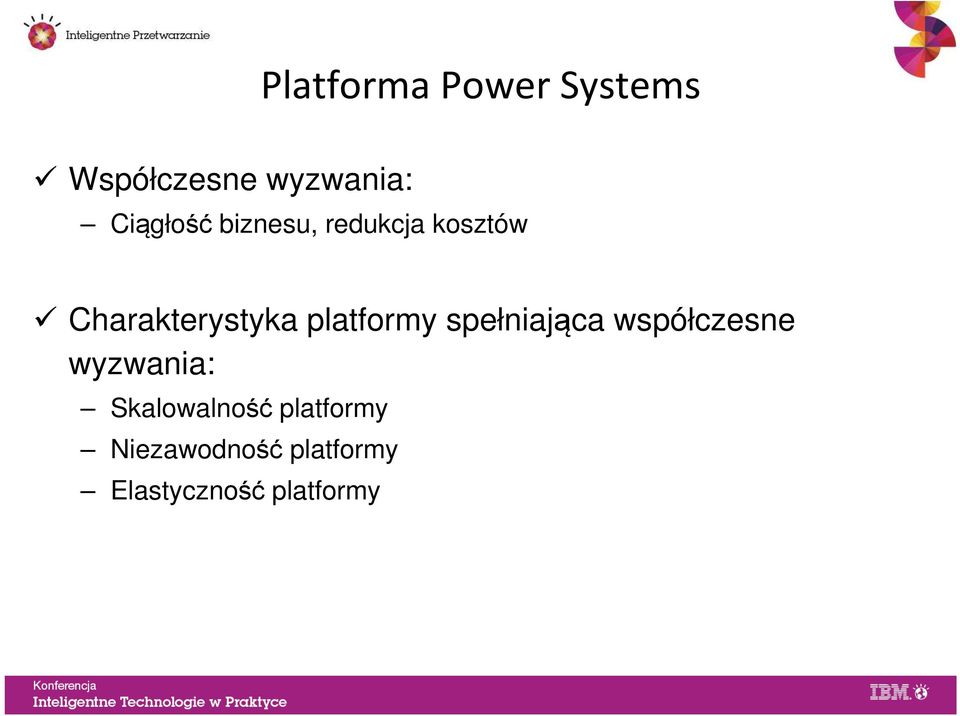 platformy spełniająca współczesne wyzwania: