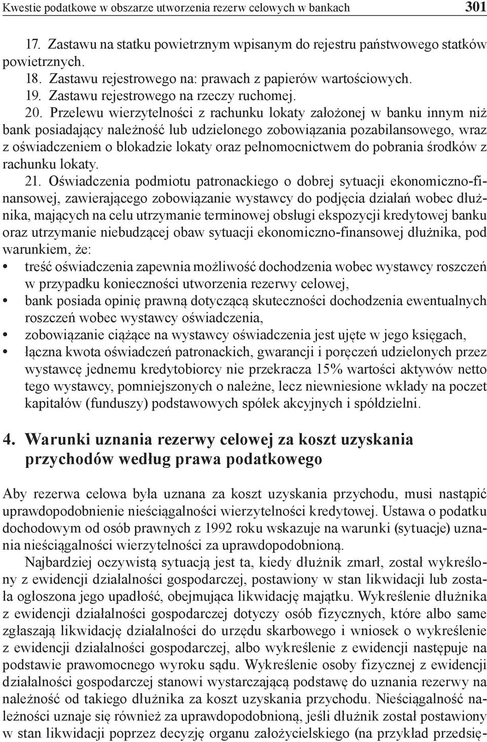 Przelewu wierzytelności z rachunku lokaty założonej w banku innym niż bank posiadający należność lub udzielonego zobowiązania pozabilansowego, wraz z oświadczeniem o blokadzie lokaty oraz