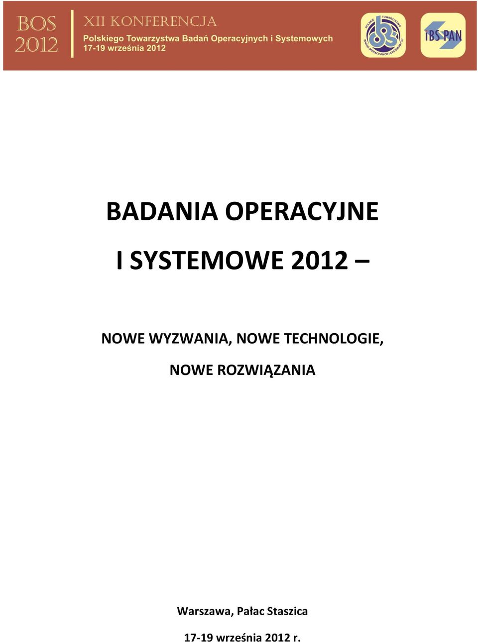 TECHNOLOGIE, NOWE ROZWIĄZANIA