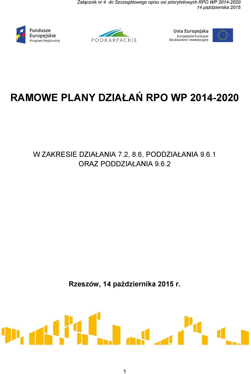 7.2, 8.6, PODDZIAŁANIA 9.6.1 ORAZ PODDZIAŁANIA 9.