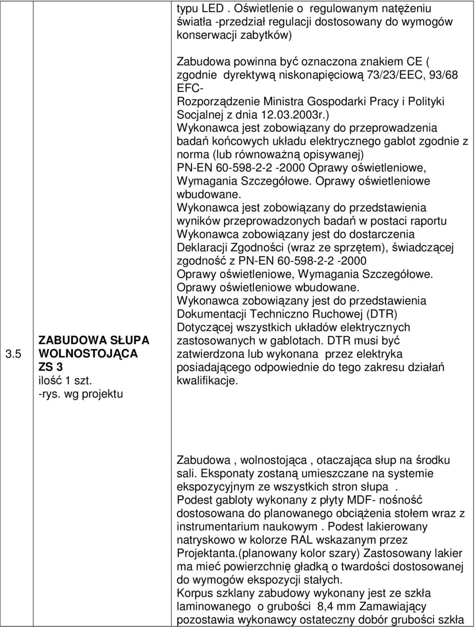 93/68 EFC- Rozporządzenie Ministra Gospodarki Pracy i Polityki Socjalnej z dnia 12.03.2003r.