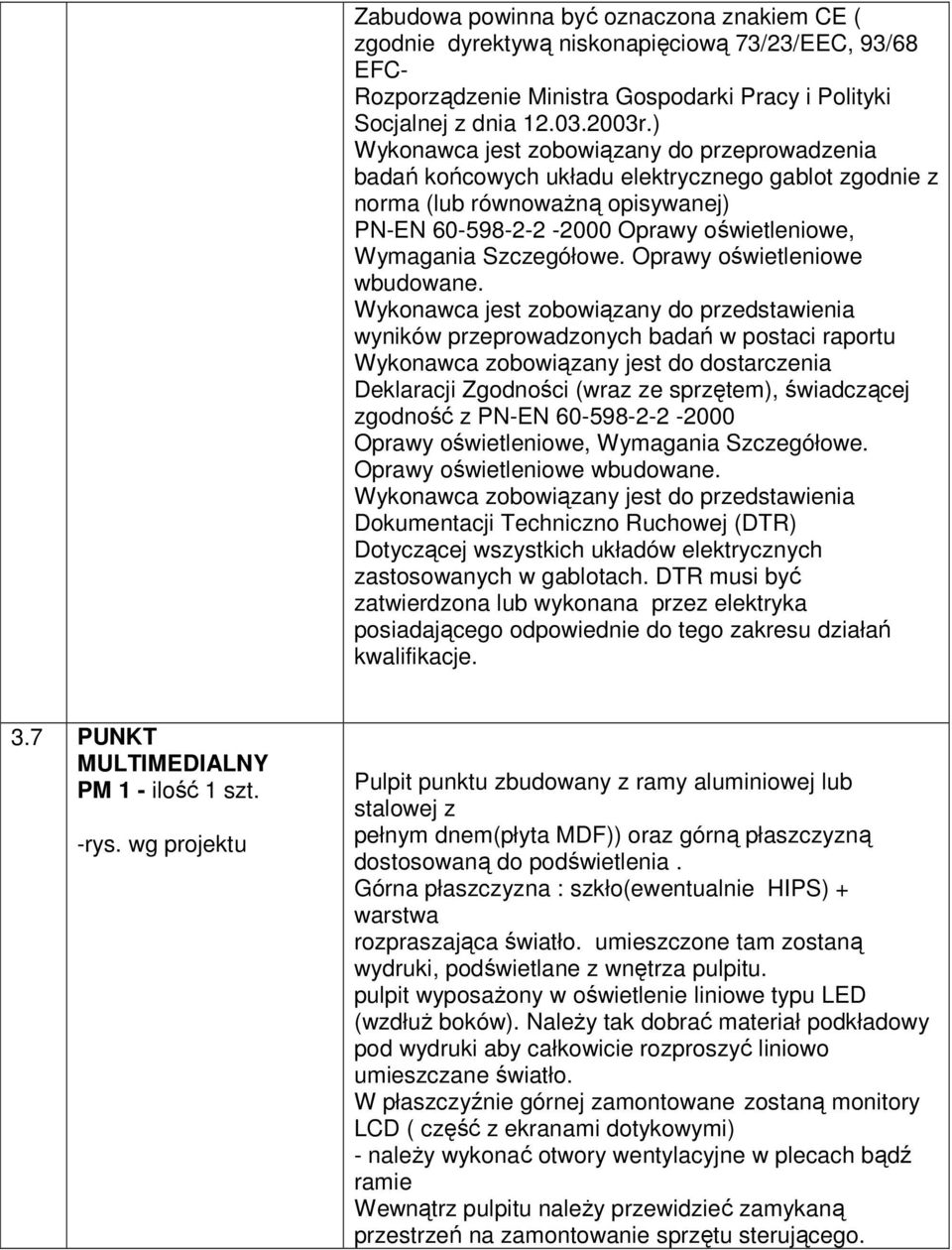 Szczegółowe. Oprawy oświetleniowe wbudowane.