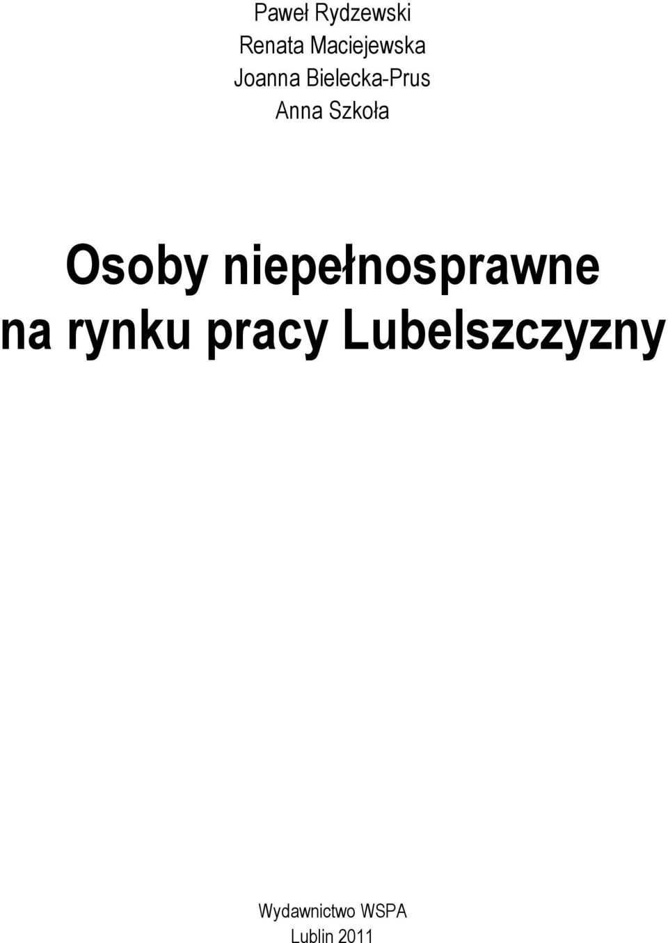 Osoby niepełnosprawne na rynku pracy