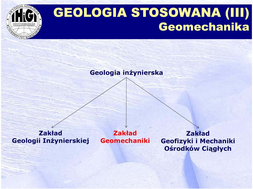 Geomechaniki Zakład Geofizyki