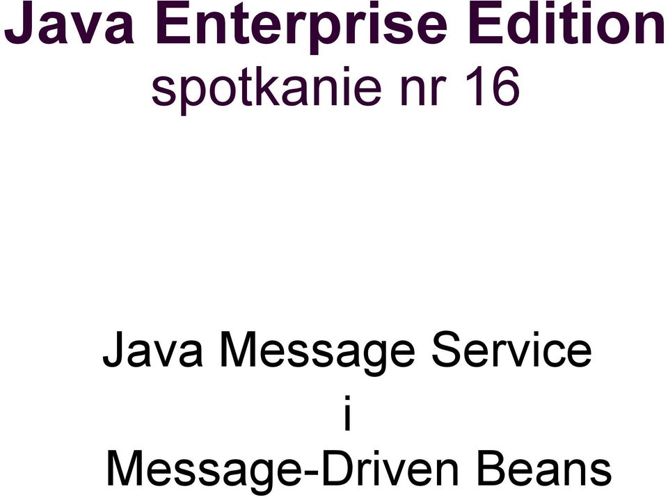 16 Java Message