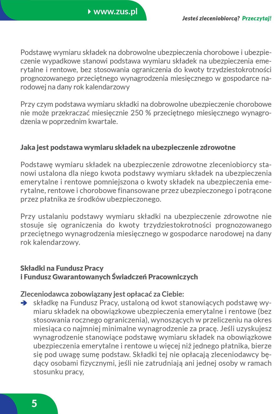 trzydziestokrotności prognozowanego przeciętnego wynagrodzenia miesięcznego w gospodarce narodowej na dany rok kalendarzowy Przy czym podstawa wymiaru składki na dobrowolne ubezpieczenie chorobowe