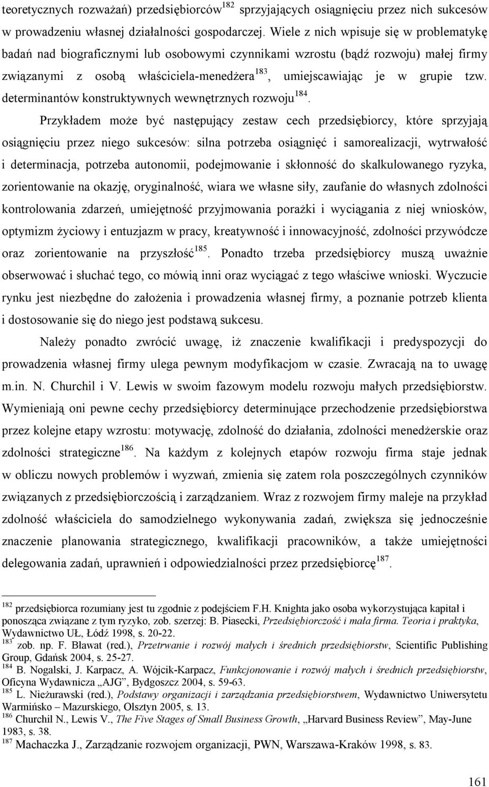 tzw. determinantów konstruktywnych wewnętrznych rozwoju 184.