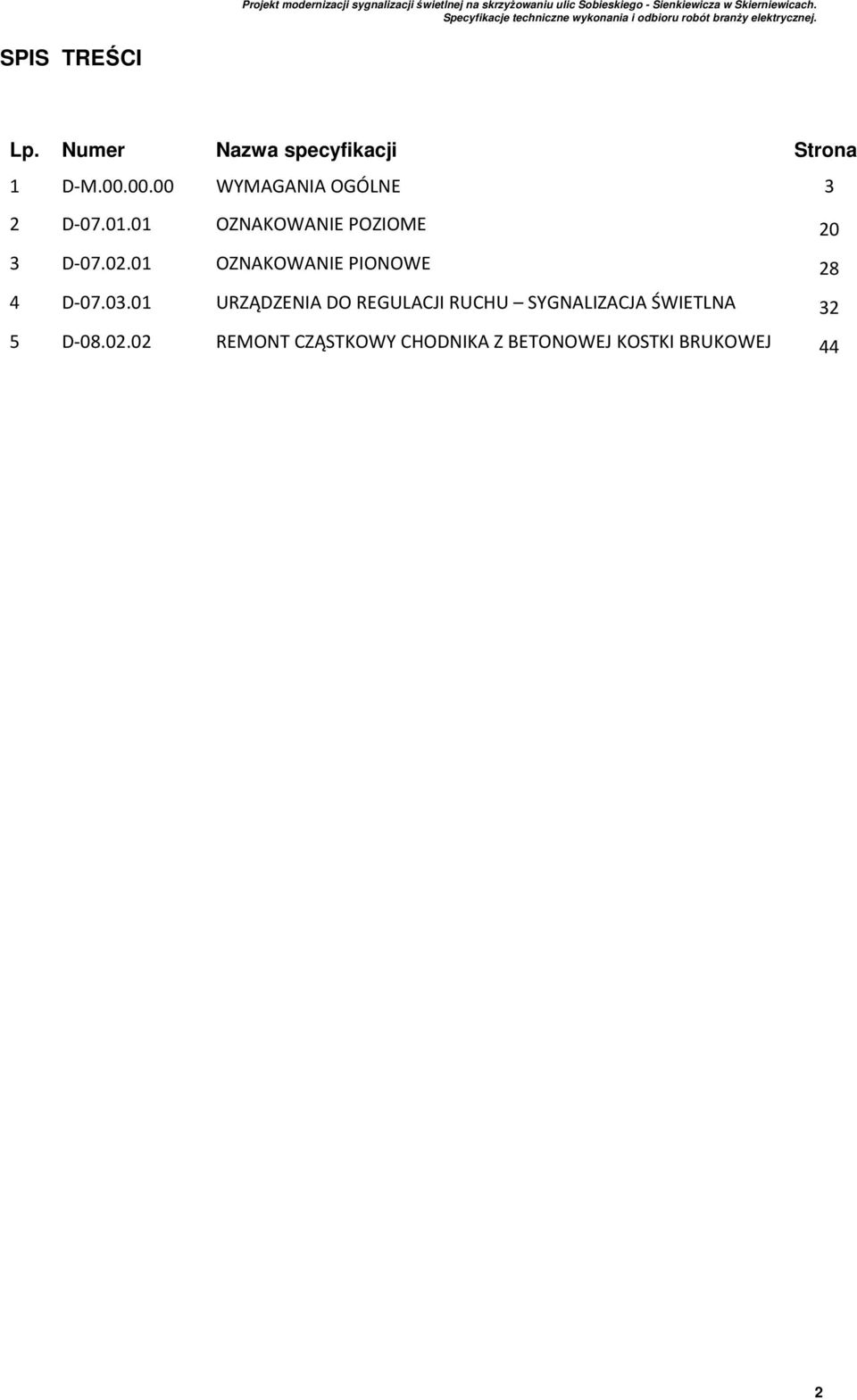 01 OZNAKOWANIE PIONOWE 28 4 D-07.03.