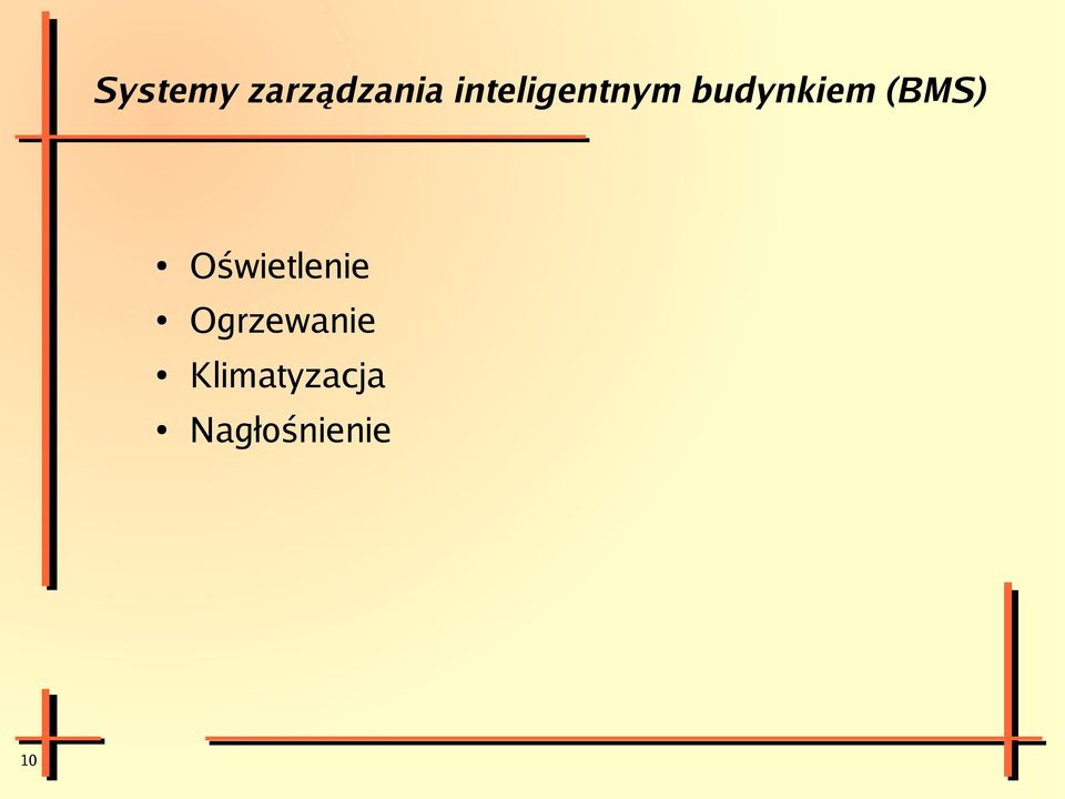 (BMS) Oświetlenie