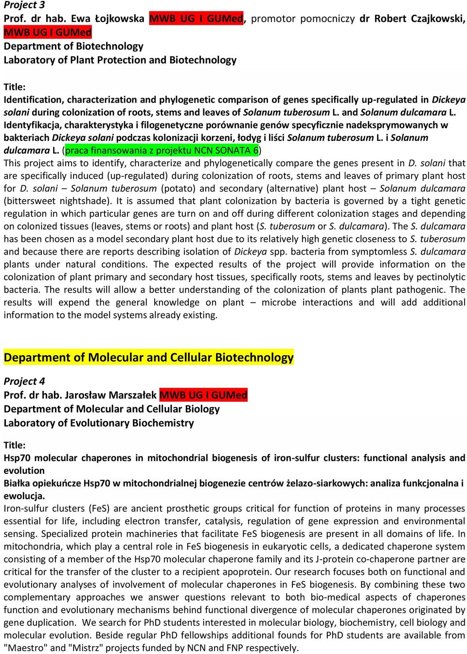 and phylogenetic comparison of genes specifically up-regulated in Dickeya solani during colonization of roots, stems and leaves of Solanum tuberosum L. and Solanum dulcamara L.