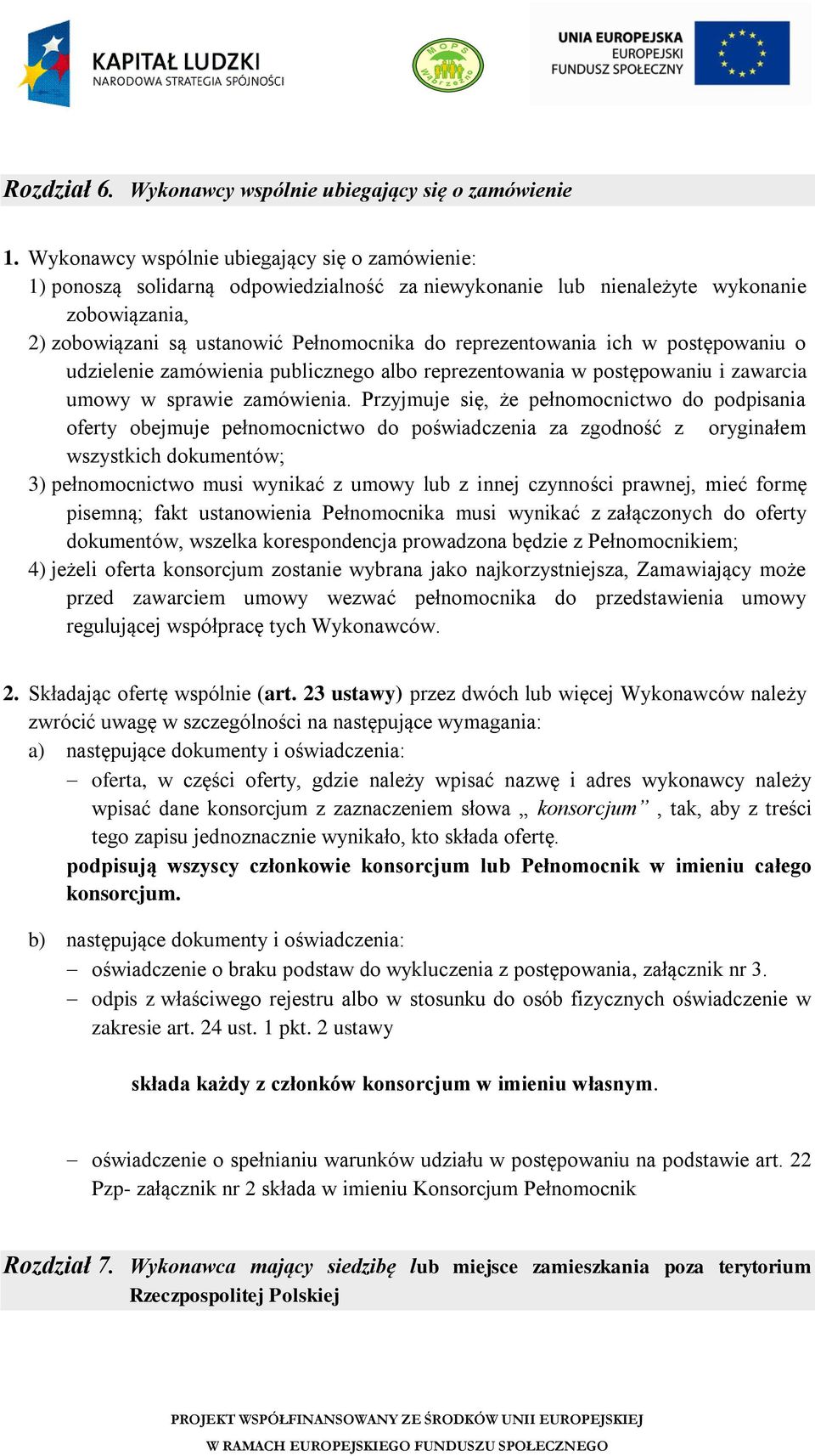 postępowaniu o udielenie amówienia publicnego albo epeentowania w postępowaniu i awacia umowy w spawie amówienia.