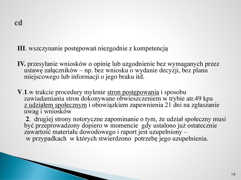 w trakcie procedury mylenie stron postępowania i sposobu zawiadamiania stron dokonywane obwieszczeniem w trybie atr.