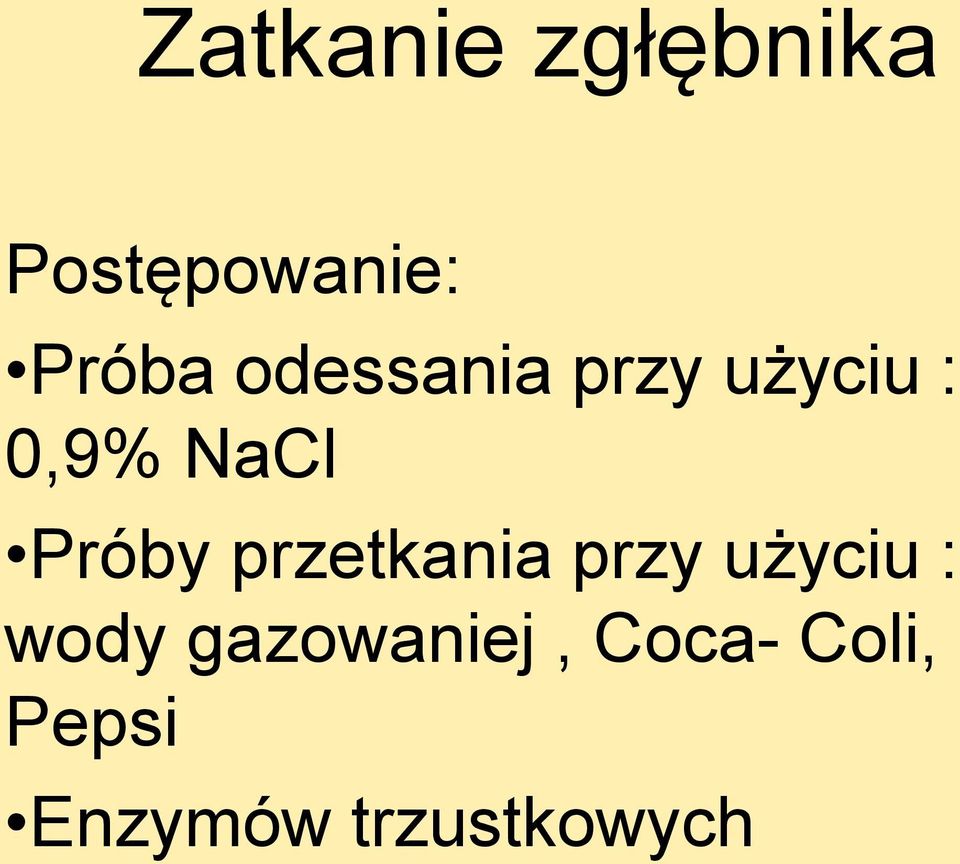 przetkania przy użyciu : wody