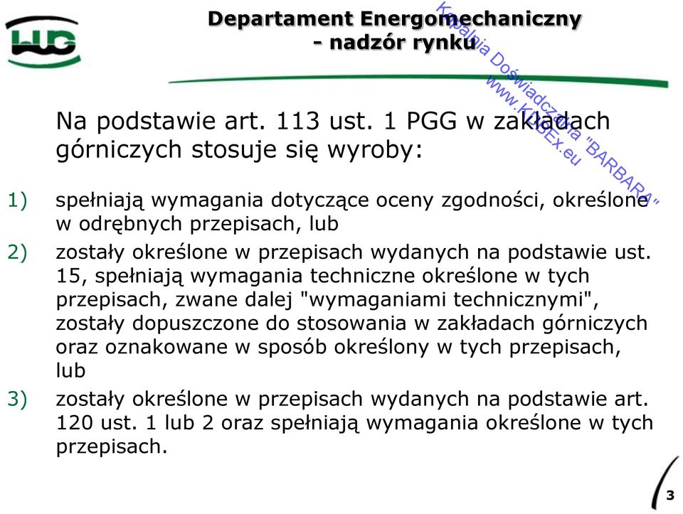 określone w przepisach wydanych na podstawie ust.